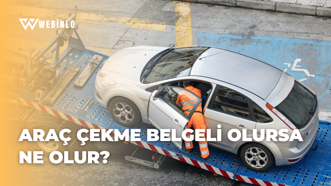 Araç Çekme Belgeli Olursa Ne Olur