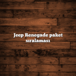 Jeep Compass paket sıralaması Jeep Renegade paket sıralaması